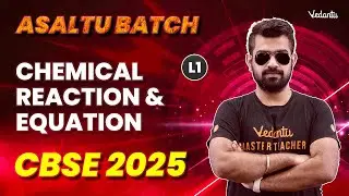 Chemical Reaction and Equation L1 | Class 10 | CBSE 2025 |🔥 Shimon Sir