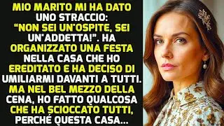 Mio Marito Mi Ha Dato Uno Straccio： &ldquo;Non Sei Un'ospite, Sei Un'addetta!&rdquo;  Ma Io    STORIE DI VIT