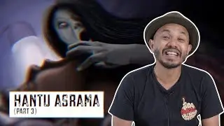 Hantu Asrama (Part 3)