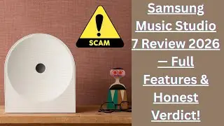 Samsung Music Studio 7 Review 2026 &mdash; Full Features & Honest Verdict!