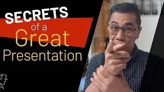 Secrets Of A Great Presentation - The 5 Elements