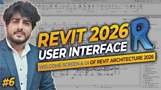 #6 | Revit Architecture 2026: Master the User Interface | Complete Course (Hindi) 🚀