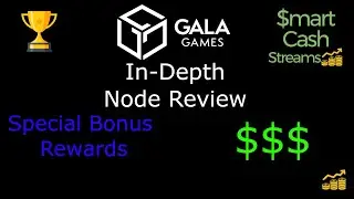 Gala Games Node In-Depth Review | Special Bonus Reward | Passive Gala Coin Earnings $ Don't Miss Out