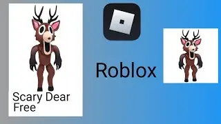 Cómo conseguir a Scary Dear gratis en Roblox @
