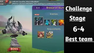 Lords mobile Challange stage 6-4|Breeze of slumber Challenge stage 6-4 best f2p team