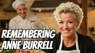 Remembering Anne Burrell: A Culinary Star's Untold Journey