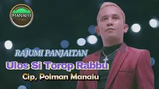 Rajumi Panjaitan - Ulos Sitorop Rabbu - Cip. Polman Manalu