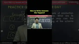How Toppers Write High-Scoring Answers | Best PCS Coaching | 8999396000 | Sumit Sir