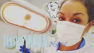 ⭕ FILLING CAVITY DENTIST ROLEPLAY - ASMR for you to Sleep  with AnnieB 😁