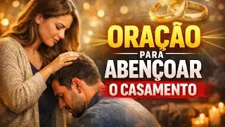 ORAÇÃO PARA  ABENÇOAR  O CASAMENTO  E O MARIDO  MULHERES QUE FAZEM A DIFERENÇA ❤️ ❤️ 