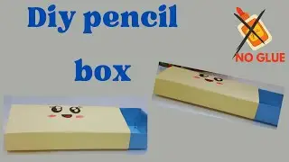 How to make cute Paper Pencil Box ✏️