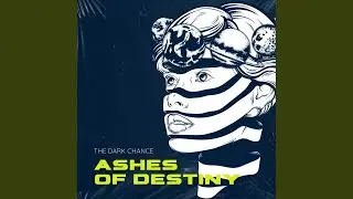 Ashes Of Destiny