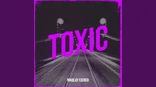 Toxic