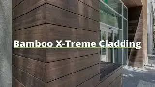 Bamboo X-treme Cladding | Product Overview