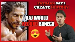 Pathaan Day 2 Create Word Record || Pathan Day 2 Prediction || Pathaan Unstoppable #Pathaan