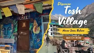 Track 04 - Exploring Tosh on Foot | Shot on #iphone15promax | Colorful Homes Cozy Cafe&rsquo;s | #himachal