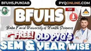 BFUHS SEM & YEAR WISE Free Previous Question Paper l Baba Farid University of Health Sciences