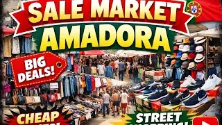 Amadora Street Sale Market 🇵🇹 | Budget Shopping & Local Vibes