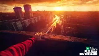 [Dubstep] Boy Kid Cloud - Passaway
