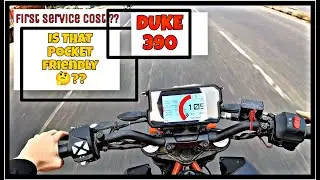 DUKE 390 || first service done ||service cost??|| IS THAT POCKET FRIENDLY OR NOT??
