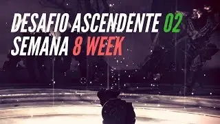 DESAFIO ASCENDENTE 2 SEMANA 8 (ASCENDENT CHALLENGE WEEK 8 CORRUPTED EGGS AND LORE)
