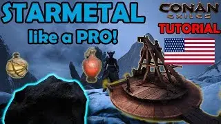CONAN EXILES Starmetal like a PRO 😀 | TUTORIAL | English Version | Gameplay PC