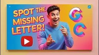 Spot the Missing Letter! 🧠✨ Fun Spelling Challenge for Kids | Easy to Difficult Levels