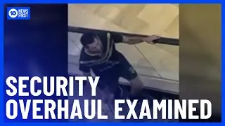 Bondi Junction Stabbing Inquest: Security Company&rsquo;s Overhaul Examined | 10 News First
