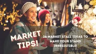 26 Market Stall Tips & Tricks, Christmas stand and craft fair ideas to make your stall irresistible!