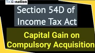 All About Sec 54D Capital Gain Exemption II #capitalgaintax  #exemption  #Section54D