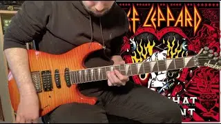 Def Leppard - Take What You Want (Guitar Cover)