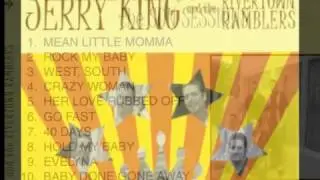 Jerry King & The Rivertown Ramblers - I Want Your Lovin'