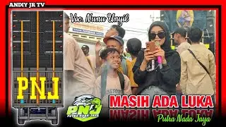 MASIH ADA LUKA ( Nunu Unyil ) - Burok PUTRA NADA JAYA‼️Gebang Petoran CIREBON 12 Mei 2024