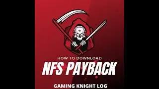 HOW TO DOWNLOAD & INSTALL NFS PAYBACK 100% WORKING