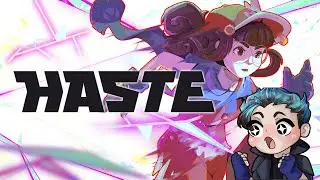 New game! HASTE IS HERE!