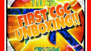 FIRST CGC UNBOXING! TITANS REVIEW!!