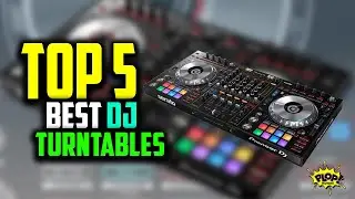 ✅ 5 Best DJ Turntables Reviews in 2021- Automatic, USB Interface & Anti-skating DJ Turntables