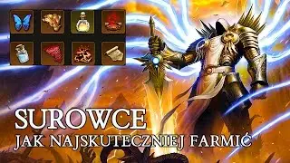 DIABLO 3 PL - JAK NAJSKUTECZNIEJ FARMIĆ LEGENDARNE SUROWCE