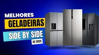 Top 6 Melhores Geladeira Side By Side De 2025 | Qual a Melhor Geladeira? Descubra Agora