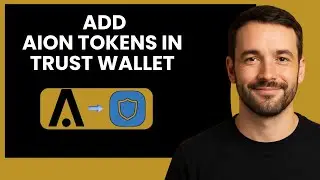 Add Aion Token to Trust Wallet Easily in Seconds