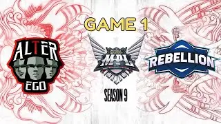 [ENGLISH] ALTEREGO ESPORTS vs REBELLION ZION GAME 1 SEASON 09 MPL ID 2022