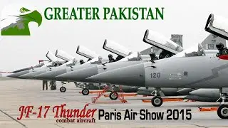 JF-17 Thunder dazzling air display - Paris Air Show 2015
