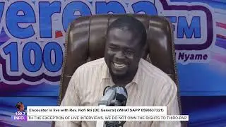 Encounter is live with Rev. Kofi Nti (DE General) on Oyerepa Radio (WHATSAPP 0598637321)  18-12-2025