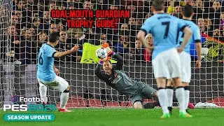 Goalmouth Guardian Trophy Guide | eFootball PES 2021 Season Update