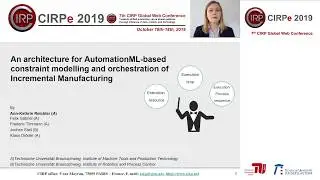 CIRPe2019 - Reichler et. al. - An architecture for AutomationML based constraint modelling...
