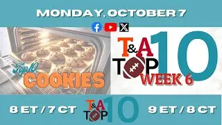 Top 10 Cookies / College Football Week 6