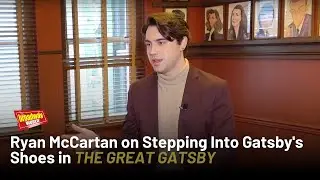 Ryan McCartan on Stepping Into 'The Great Gatsby' on Broadway