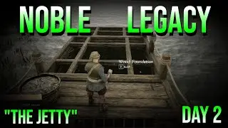 Noble Legacies Day 2: Forger's Hut Complete, New Recruits Hired