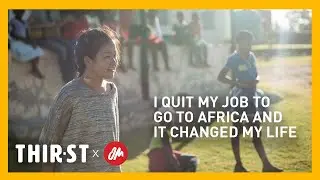 I quit my job to go to Africa and it changed my life