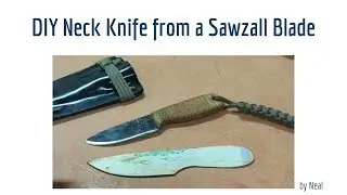 Самодельный шейный нож из лезвия Sawzall